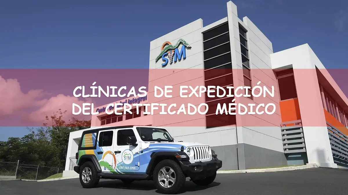 Clínica certificada que emite el certificado médico de buena salud en Puerto Rico