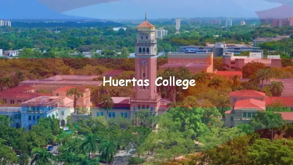 Universidad privada Huertas College en Puerto Rico