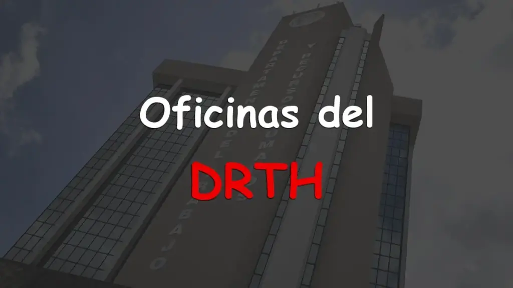 Oficinas del Departamento del Trabajo y Recursos Humanos (DTRH)