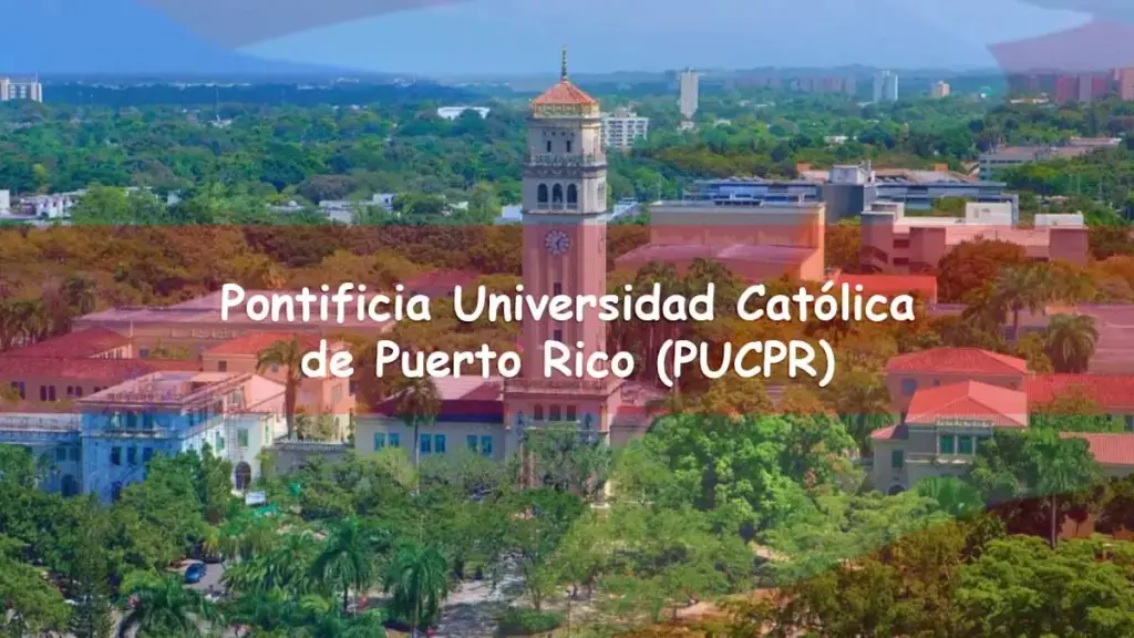 Pontificia Universidad Católica de Puerto Rico (PUCPR)